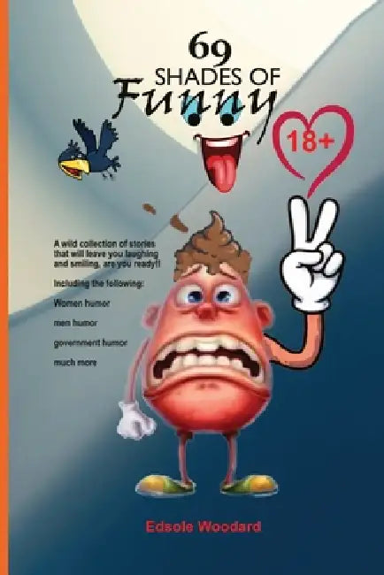 69 Shades of Funny 2 by Edsole Woodard, Olga Osetinsky Woodard