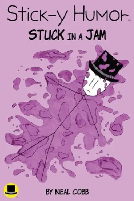 Stick-y Humor: Stuck in a Jam (Volume 2) by Neal Cobb