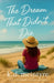 The Dream That Didn't Die by K. D. McIntyre