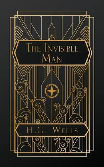 The Invisible Man by H. G. Wells