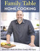 Family Table Home Cooking by Jason R. Doll