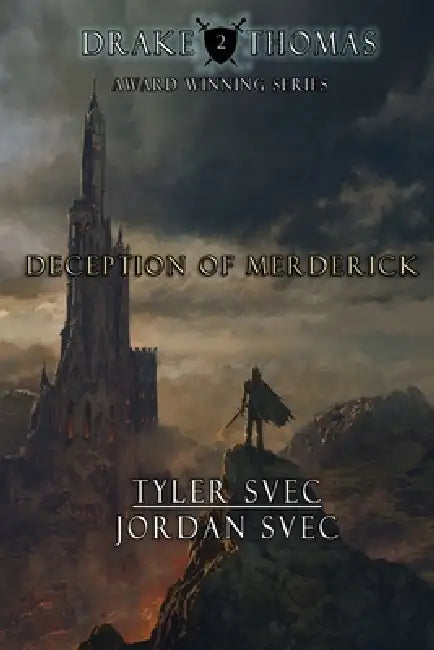 Deception of Merderick by Tyler Svec, Jordan Svec