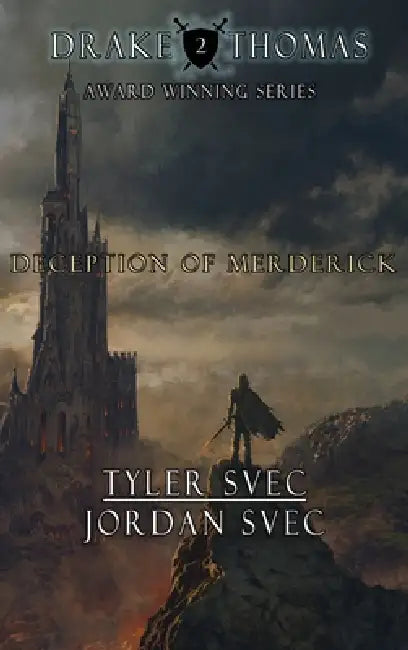 Deception of Merderick by Tyler Svec, Jordan Svec