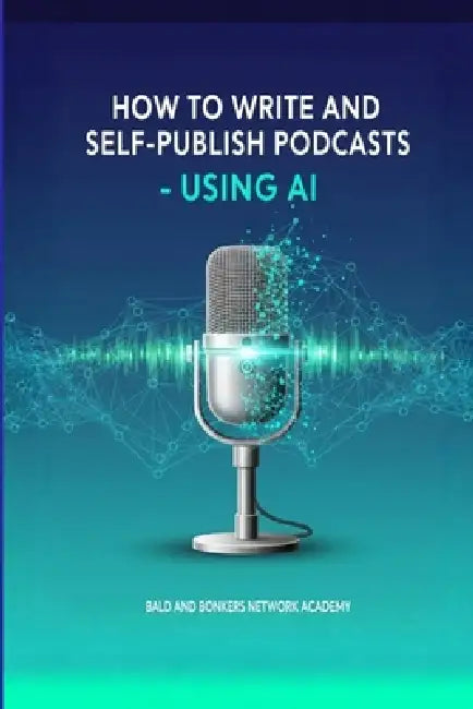 How to Write and Self-Publish Podcasts - Using AI by Frandsen