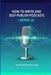 How to Write and Self-Publish Podcasts - Using AI by Frandsen