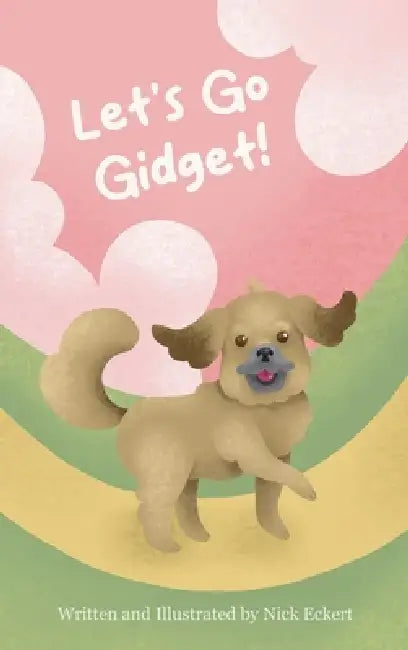 Let's Go Gidget by Nick Eckert
