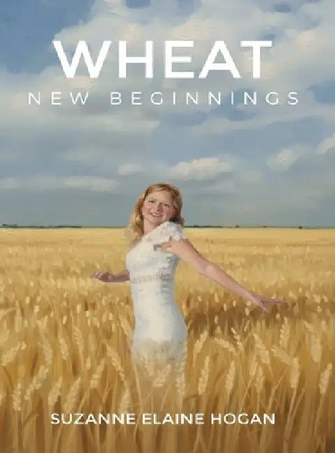 Wheat by Suzanne Hogan