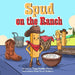 Spud on the Ranch by Tiege Dooley-Panko