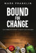 Bound for Change: Your Zepbound Journey to Weight Loss & Wellness by Mark Franklin