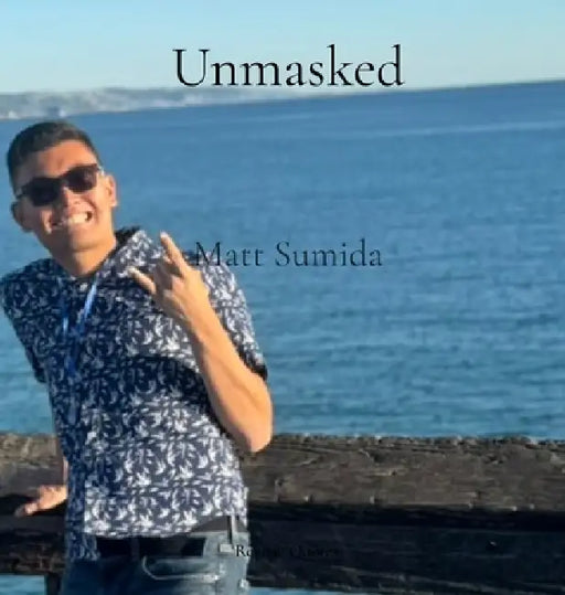 Unmasked: The Bridge to Acceptance by Matt Sumida, Dom Dondoe