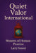 Quiet Valor International: Weavers of Human Promise by Larry Nouvel