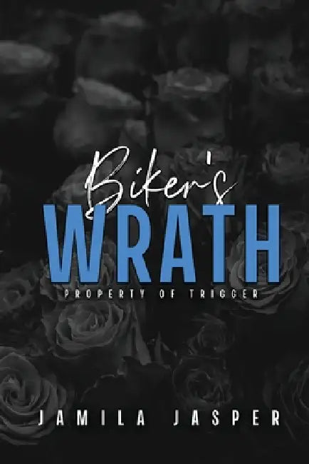 Biker's Wrath: Dark Interracial Motorcycle Club Romance by Jamila Jasper