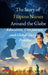 The Story of Filipino Nurses Around the Globe: Education, Compassion, and Global Nursing Practice by Richard Logro
