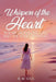 Whispers of The Heart by H. W. Tool