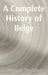 A Complete History of Beige: From Taupe to Ecru and Back Again by Morgan Marie Mockdata, Eleanor Maren Printwell