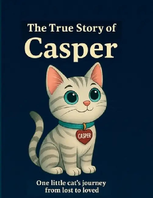 The True Story of Casper by M. Edwards