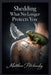 Shedding What No Longer Protects You by Matthew Petchinsky