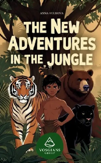The New Adventures in the Jungle by Anna Volkova
