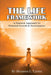 The LIFE Framework: A Practical Approach to Personal Growth & Planning by Shannon L. Carter