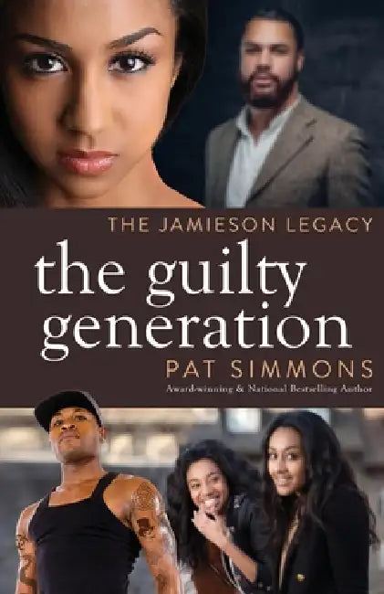 The Guilty Generation by Pat Simmons, Chandra Sparks Splond