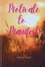 Motivate to Manifest by Venus Perez