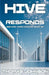 Hive Responds: Escape from Apidae Book #2 by Thomas Johnson, Johnson, Wendy Johnson