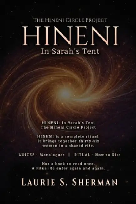Hineni - In Sarah's Tent by Laurie S. Sherman
