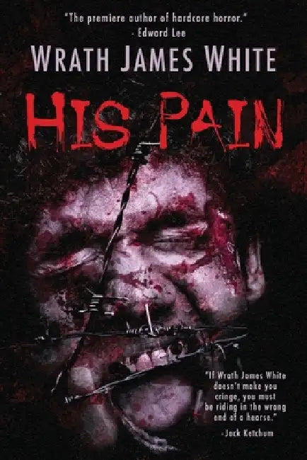 His Pain by Wrath James White