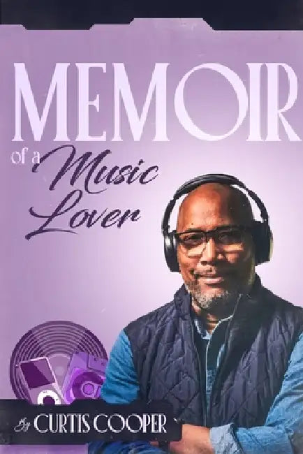 Memoir of a Music Lover by Curt Cooper