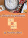 3 Simple Ingredients in 33 Favorite Dishes: family recipes from the old country by Publishing Agency Azbukiveri LLC, Rekha Salin, Jennifer Lehr