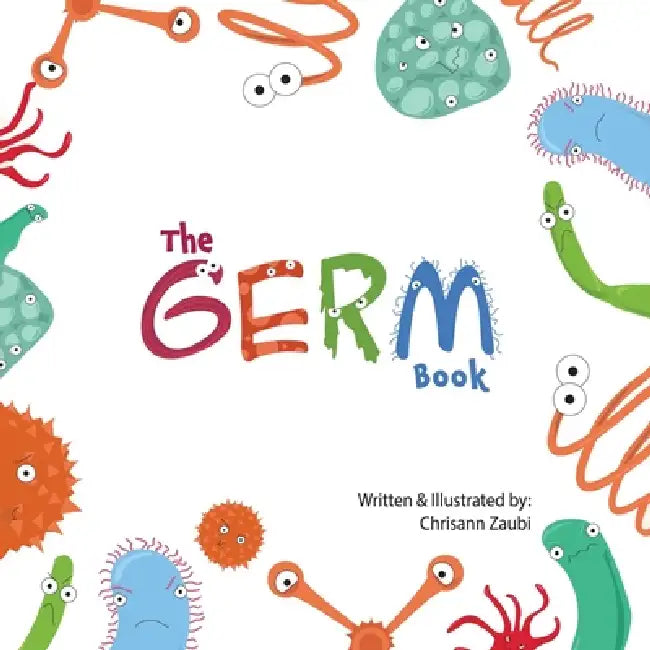 The Germ Book by Chrisann Zaubi