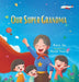 Our Super Grandma by Kara Su