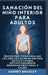 Sanación del Niño Interior para Adultos: Trucos Prácticos para que los Adultos Dejen de Sentirse Rotos y Logren Instantáneamente Seguridad Emocional y by Audrey Bradley
