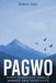Pagwo: Fifty Everyday Simple Words and Thoughts by Robert Janz