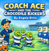 Coach ace and crocodile kickers by Angela Ortiz