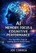 AI Memory, Focus & Cognitive Performance: How Algorithms Upgrade Learning Speed & Mental Clarity by Joe Correa