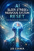AI Sleep, Stress & Nervous System Reset: How Artificial Intelligence Restores Calm, Energy & Healing by Joe Correa