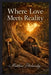 Where Love Meets Reality by Matthew Petchinsky