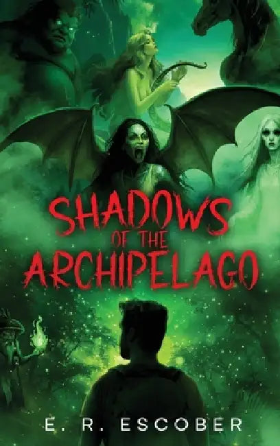 Shadows of the Archipelago: An Anthology of Philippine Mythological Creatures by E. R. Escober