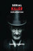 Serial Killer Explanation by Darin Graves