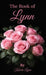 The Book of Lynn by Keiara Lynn