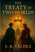 The Treaty of Two Worlds by Emilio R. Valdez