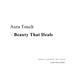 Aura Touch - Beauty That Heals by Iryna Kovalchuk