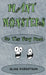 Plant Monsters #1 The Very First by Elias Robertson
