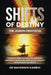Shifts of Destiny: The Joseph Protocol: A Leader's Guide To Leveraging Necessary Negatives And Building Unbreakable Capacity For Influence And Impact by MacKenzie Kambizi