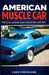 American Muscle Car by Chad Strickland