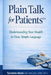 Plain Talk for Patients: Understanding Your Health in Clear, Simple Language by Sylvalene Nkeiruka Alozie