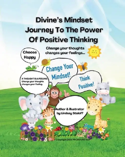 Divine's Mindset Journey To The Power Of Positive Thinking by Lindsay Staloff