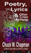Poetry, Lyrics, and Other Cries for Help by Chuck Chapman
