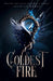 Coldest Fire by Juliette Cross